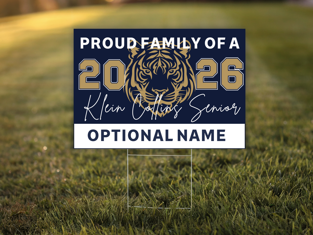 Klein Collins Senior Yard Sign